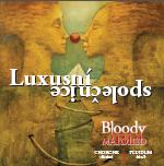 Album Luxusní společnice, autorská dílna Bloody married